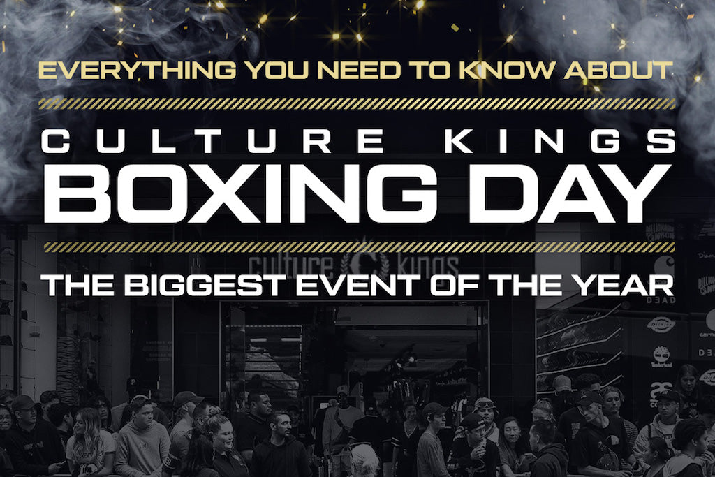 Everything You Need To Know About Boxing Day At Culture Kings