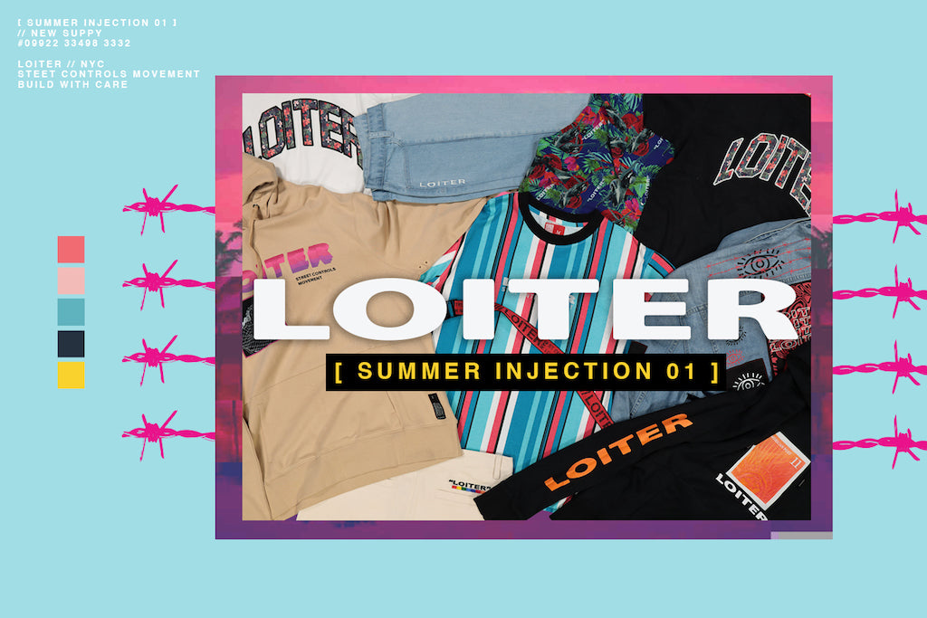 It's Almost Time To Get On Loiter NYC's Summer Injection