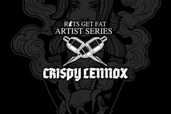 Rats Get Fat Announces Crispy Lennox Artist Series